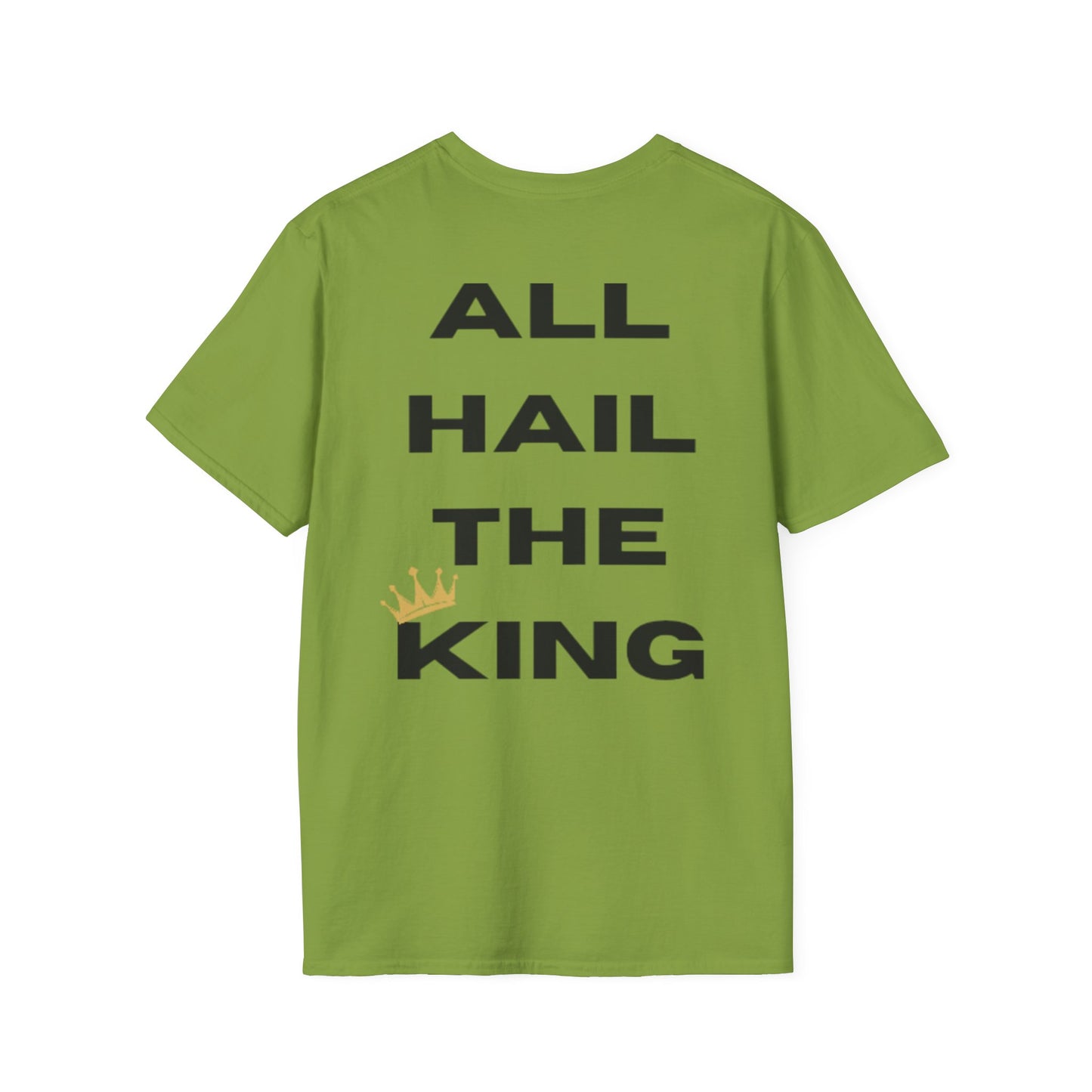 "All Hail The King" Unisex Softstyle T-Shirt