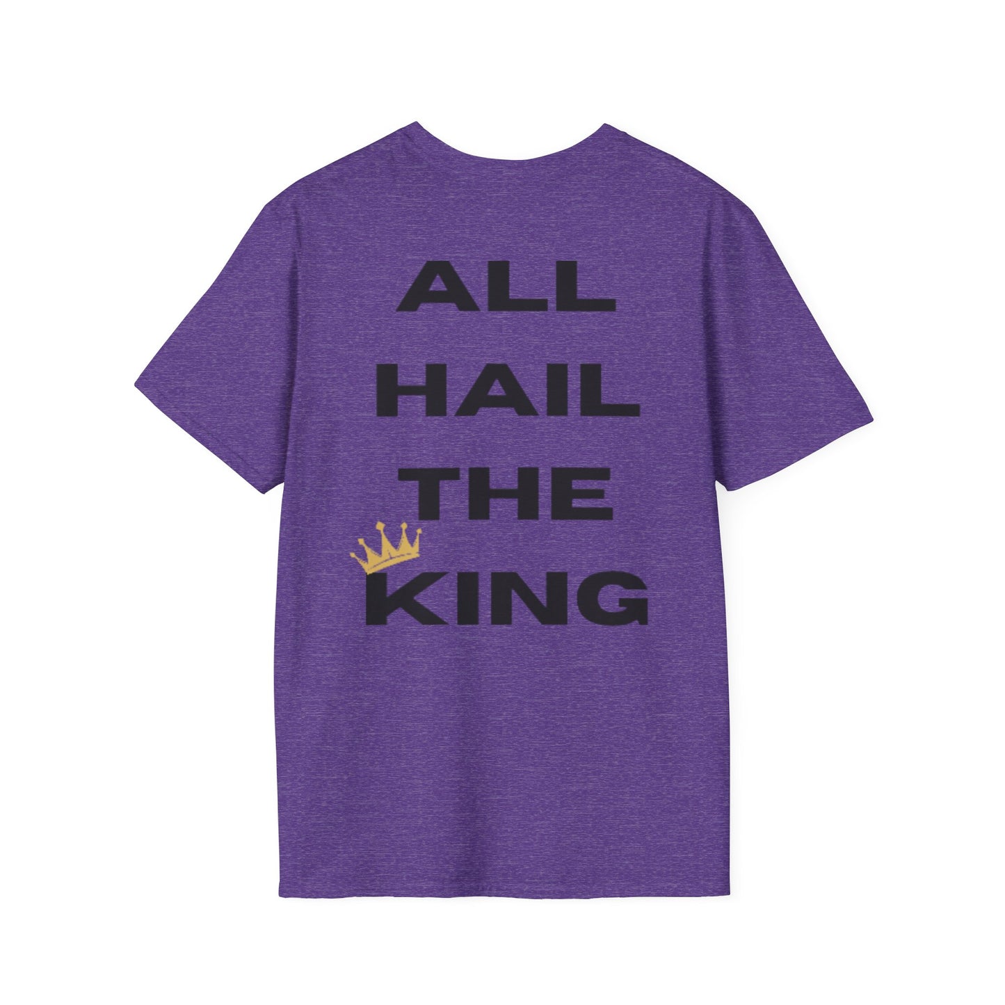 "All Hail The King" Unisex Softstyle T-Shirt