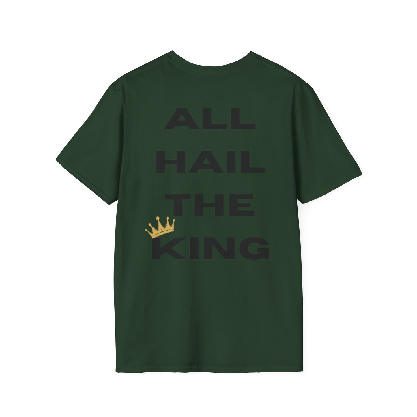 "All Hail The King" Unisex Softstyle T-Shirt