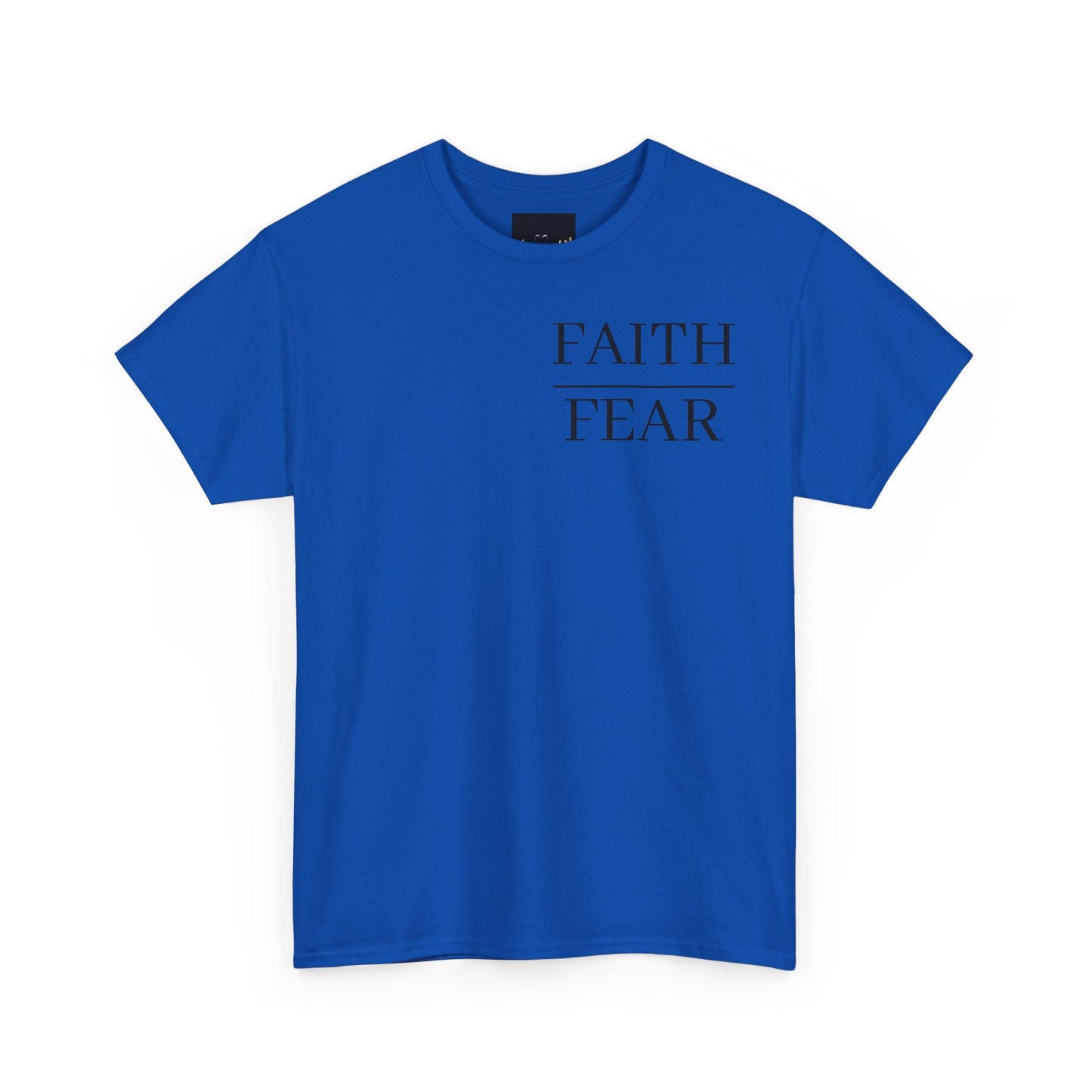 "Faith Over Fear" Tee