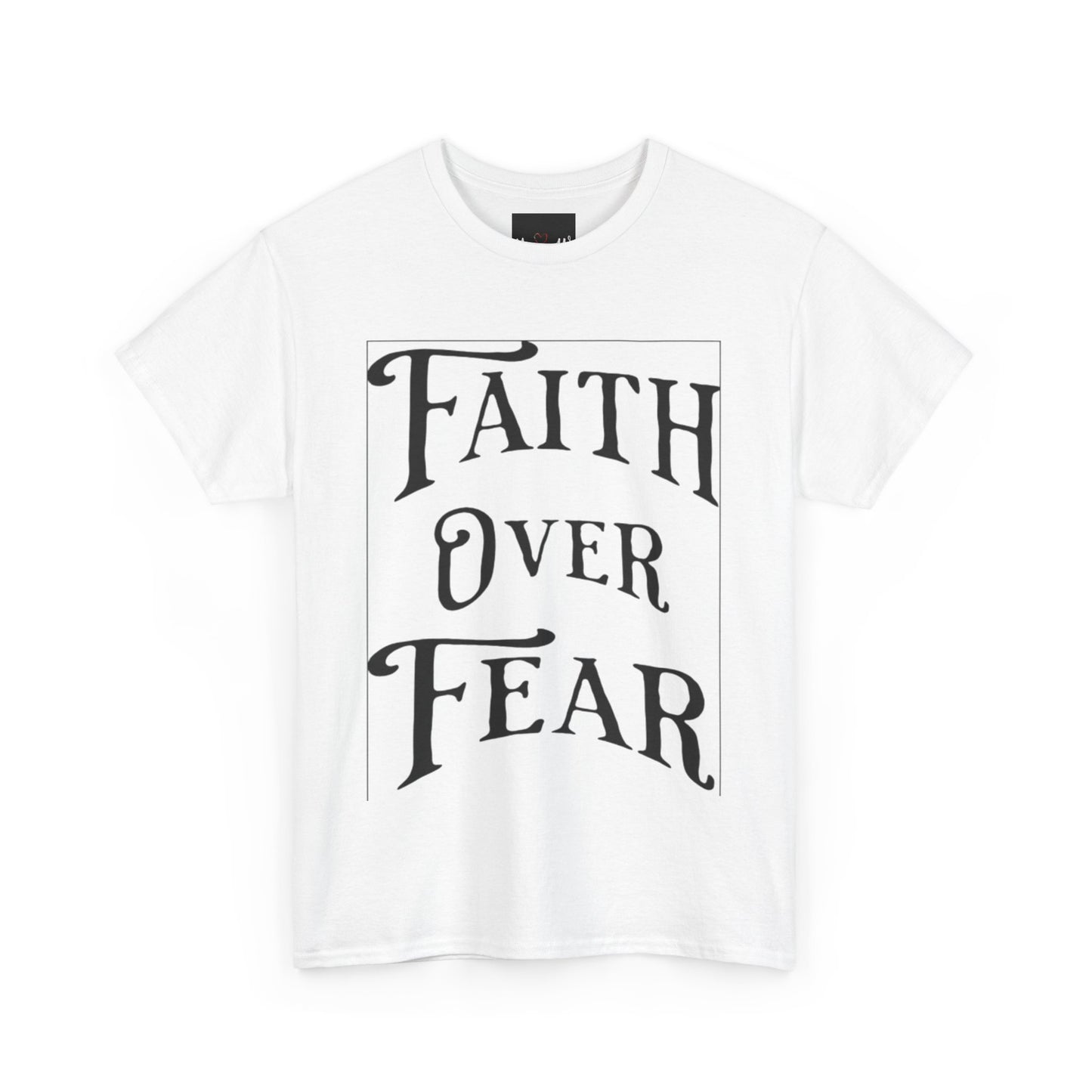 "Faith Over Fear" T-Shirt