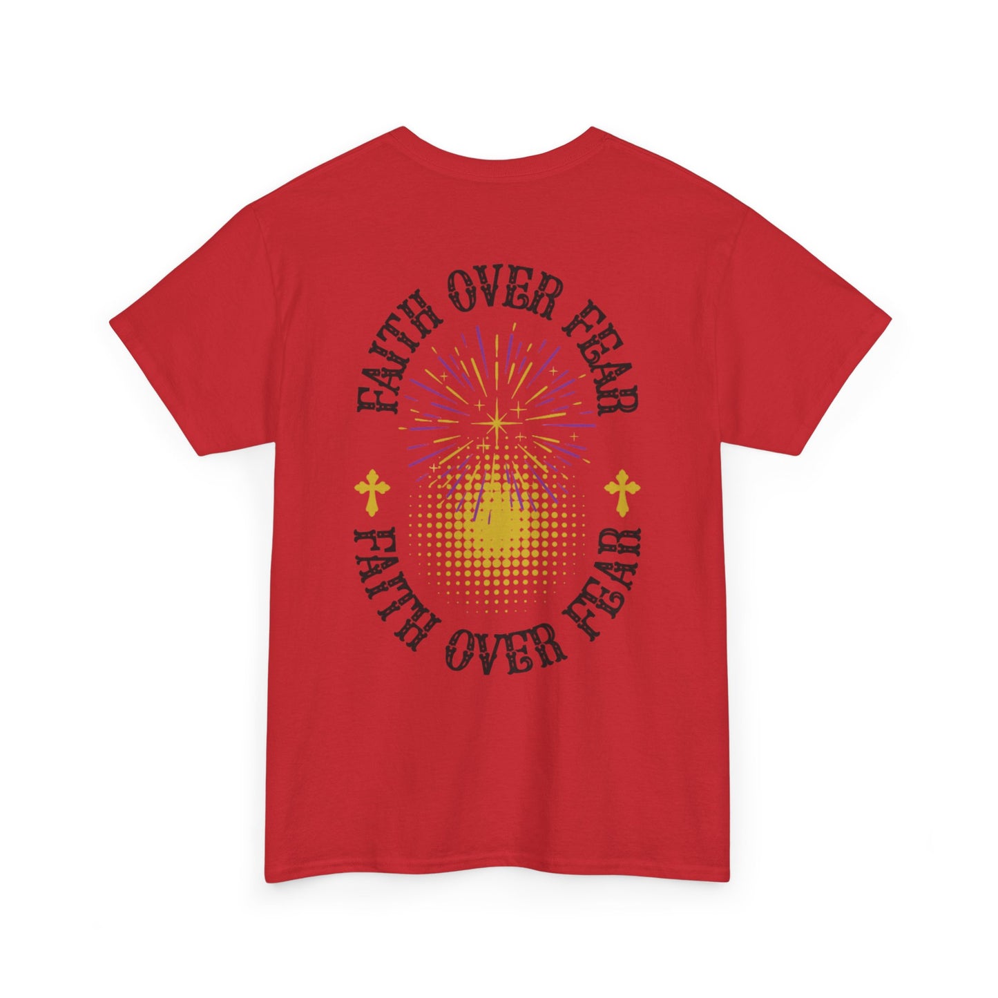 "Faith Over Fear" Tee
