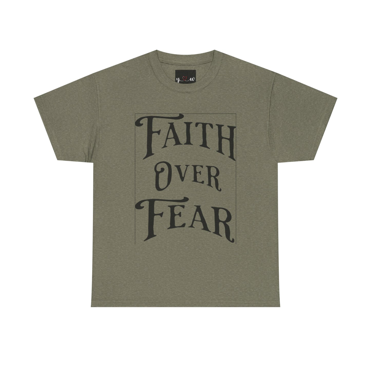 "Faith Over Fear" T-Shirt