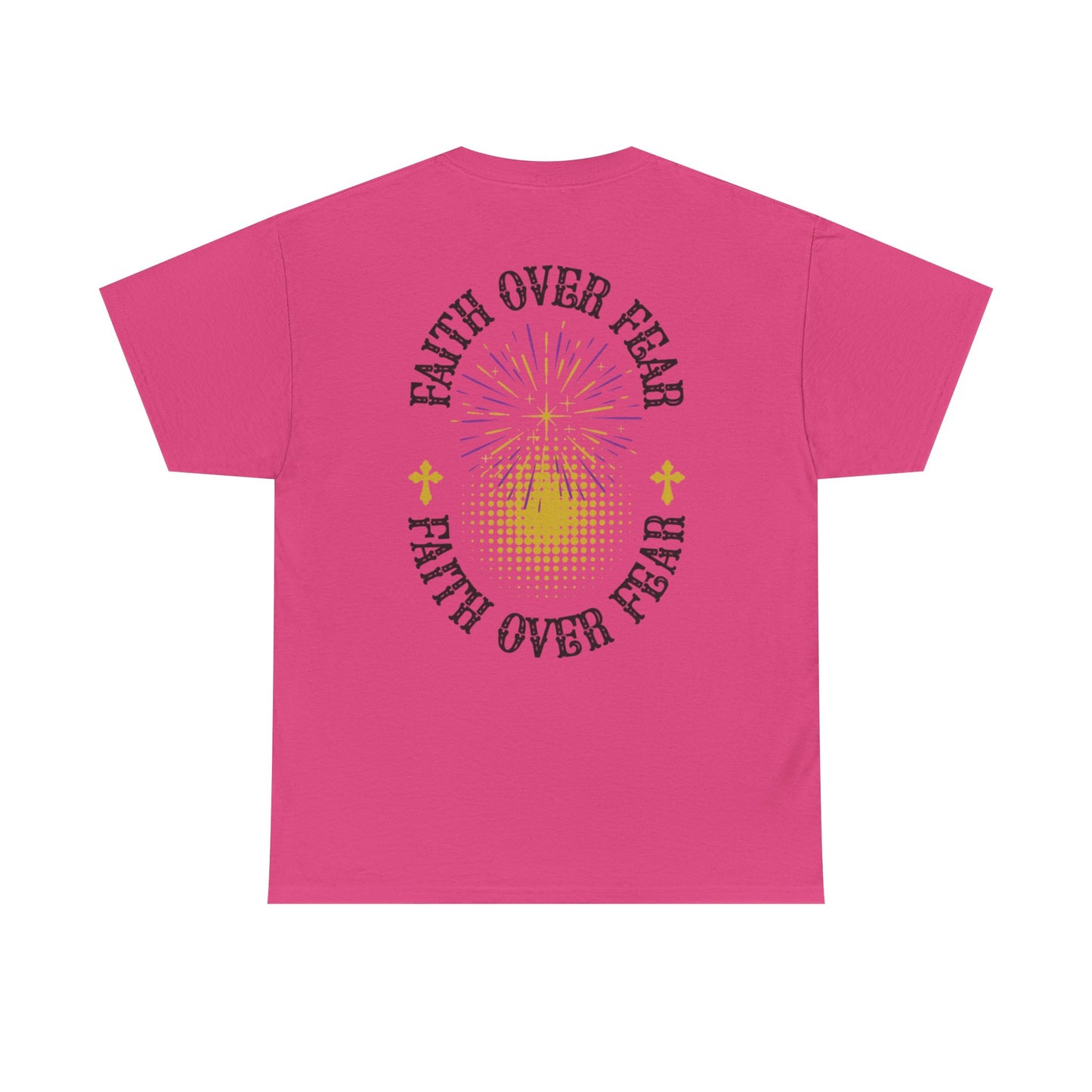 "Faith Over Fear" Tee
