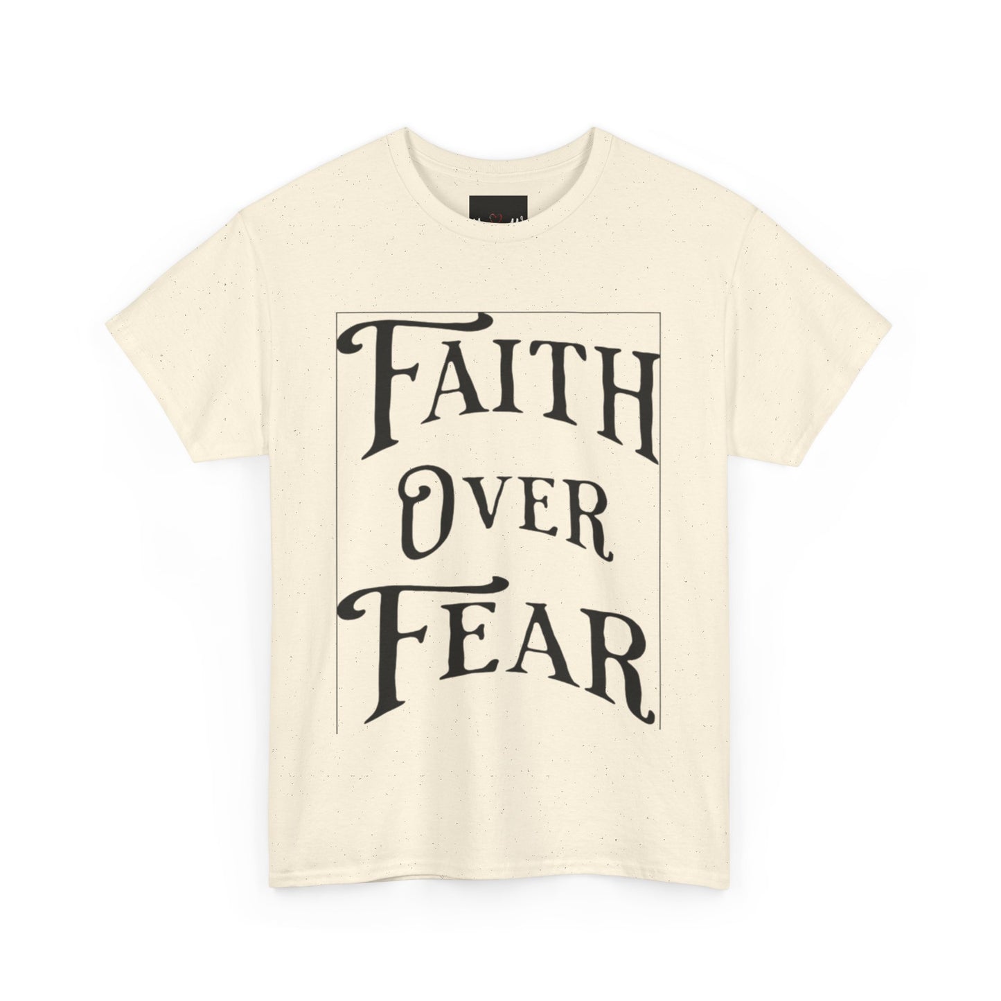 "Faith Over Fear" T-Shirt